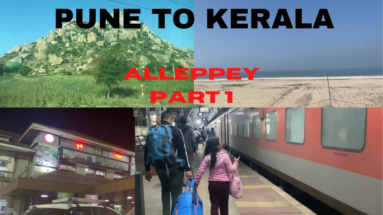 pune to kerala train travel time