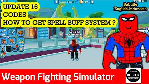 New Update CODES and HOW to GET SPELL BUFF System in Weapon Fighting Simulator