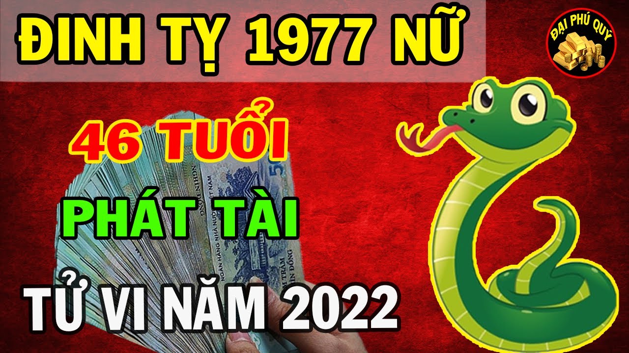 Tử vi năm 2020 của tuổi Đinh Tỵ 1977: Rắc rối tài chính, sự nghiệp hanh thông