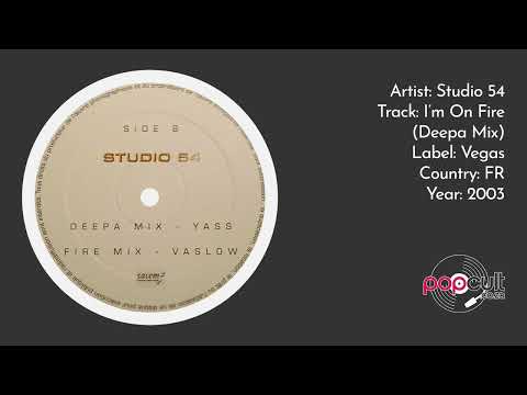 Studio 54 - I'm On Fire (Deepa Mix)