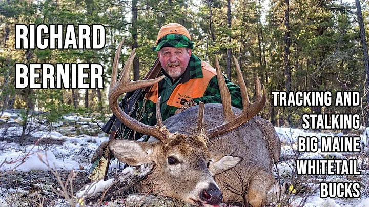 249 RICHARD BERNIER - Tracking and Stalking Big Ma...