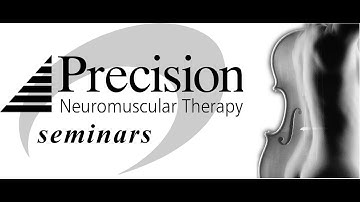 Precision Neuromuscular Therapy Intro Presentation