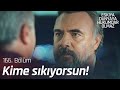 Haşmet, Hızır’a karşı çıkıyor! - Eşkıya Dünyaya Hükümdar Olmaz 166. Bölüm