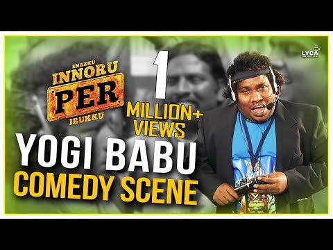 Yogi Babu Comedy Scene - 2 - Enakku Innoru Per Irukku | G.V. Prakash Kumar | Sam Anton