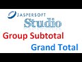 Jasper Report Sub total Grand total