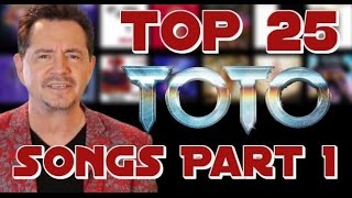 Video thumbnail of "Top 25 Toto Songs Of All Time - Fan Votes - Part 1"