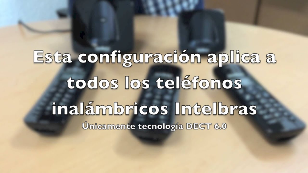 Configuración Teléfonos Intelbras 