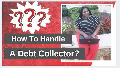How should You handle a collection agency call?