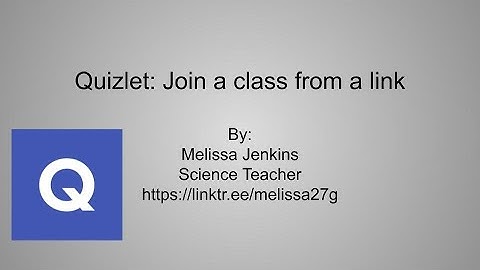 Quizlet: Joining a Class from a Link