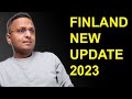 Finland  Tuition Fees and PR New Update 2023!