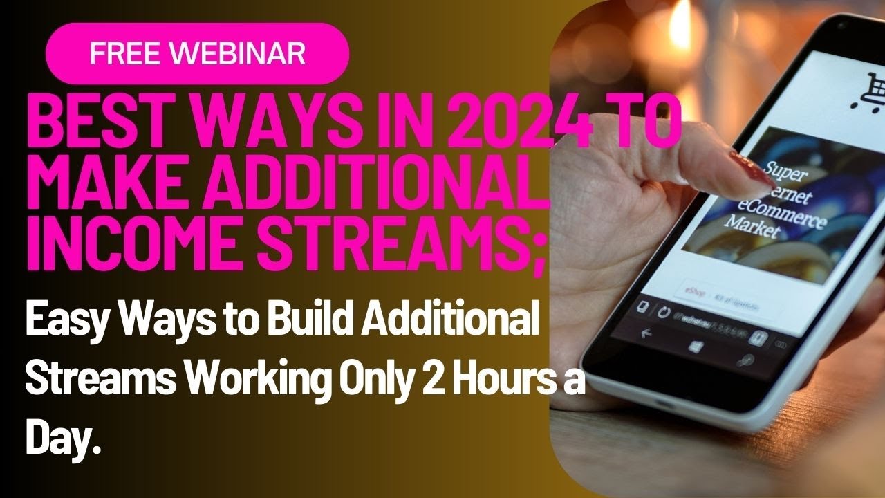 Best Ways In 2024 To Make Additional Income Streams Working Only 2 Best ways in 2024 to make additional income streams working only 2