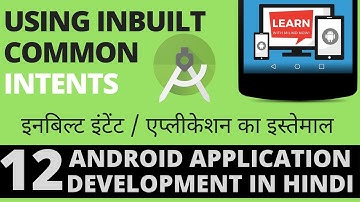 #Android App Development Tutorial in Hindi -12- Using inbuilt common intents-Learn with Milind-हिंदी