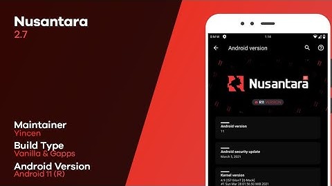 Nusantara Project v2.7 Android 11 Review on Mi A1