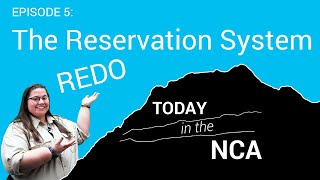 Today in the NCA  -- Reservation System
