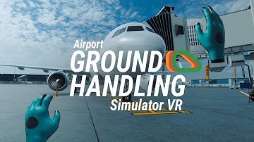 Airport Ground Handling Simulator VR (OVRport)