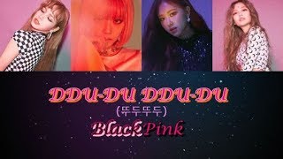 BLACKPINK - Ddu du ddu du (뚜두뚜두) LYRICS [Color Coded Han/Rom/Eng]