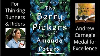 The Berry Pickers by Amanda Peters: Shocking Revelations on Loss, Memory, & the Fight for Belonging