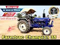 Farmtrac Champion 35 All Rounder Tractor Review in Hindi || ढुलाई का बादशाह