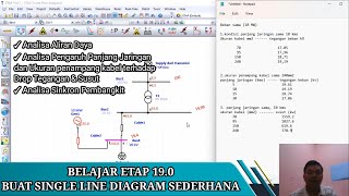 Tutorial ETAP || Buat SLD Sederhana mulai dari Nol || Analisa Aliran Daya || Susut | Drop Tegangan |