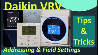 Daikin VRV Commissioning Tips & Tricks Part 2 | Addressing & Field Settings - 9-10-2022 screenshot 2