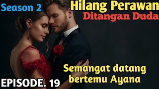 Download Lagu Bab 19. Semangat datang bertemu Ayana MP3 Download Lagu Bab 19. Semangat datang bertemu Ayana MP3