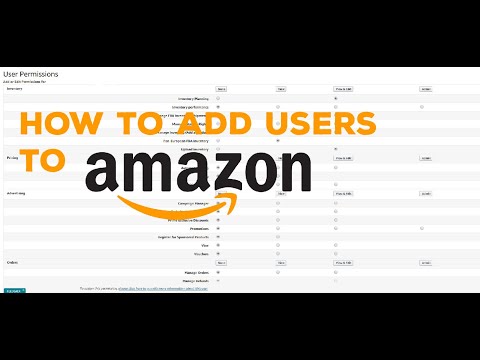 How to Easily Add Users or VA's to Amazon Seller Central Account