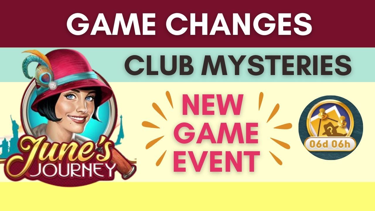 June’s Journey Club Mysteries | New Game Event Quick Updates - YouTube