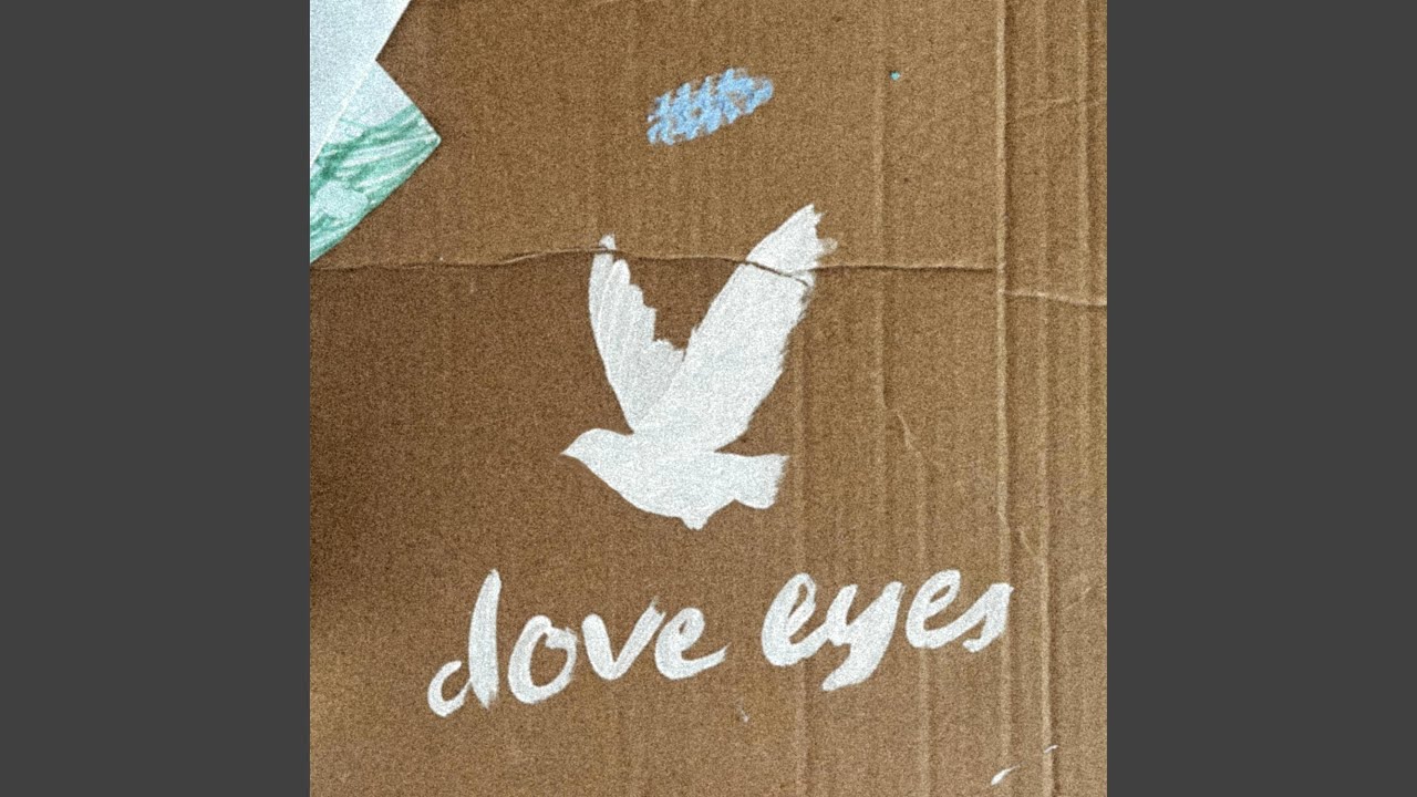 Dove Eyes