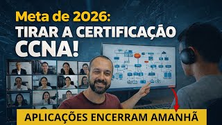 Meta 2026: Chega de Estudar CCNA e Não Passar | O Caminho Certo