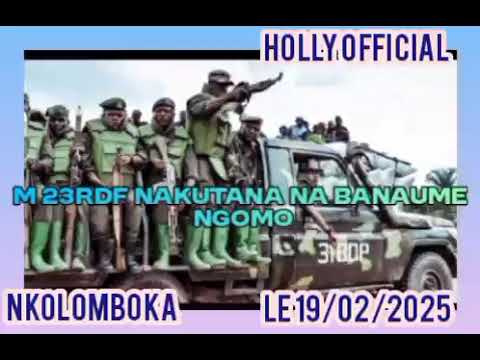 NGOMO INA WAKAMOTO LEO MUKUYE MUSAIDIYE BANA MALIZA M23 YAKOTUMBA COURAGE WATOTO WA MAMA