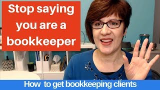 Why you should stop telling people you are a bookkeeper