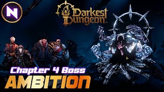 AMBITION: Ravenous Reach (Act 4 Boss) - Skills, Tips & Items | Darkest Dungeon 2 | DD2 Guide