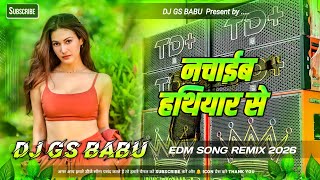 Nachiab Hathiyar Se Dj Remix | Rangdari Song | Instagram Viral Song | Dj Gana 2026 | Edm Drop Mix