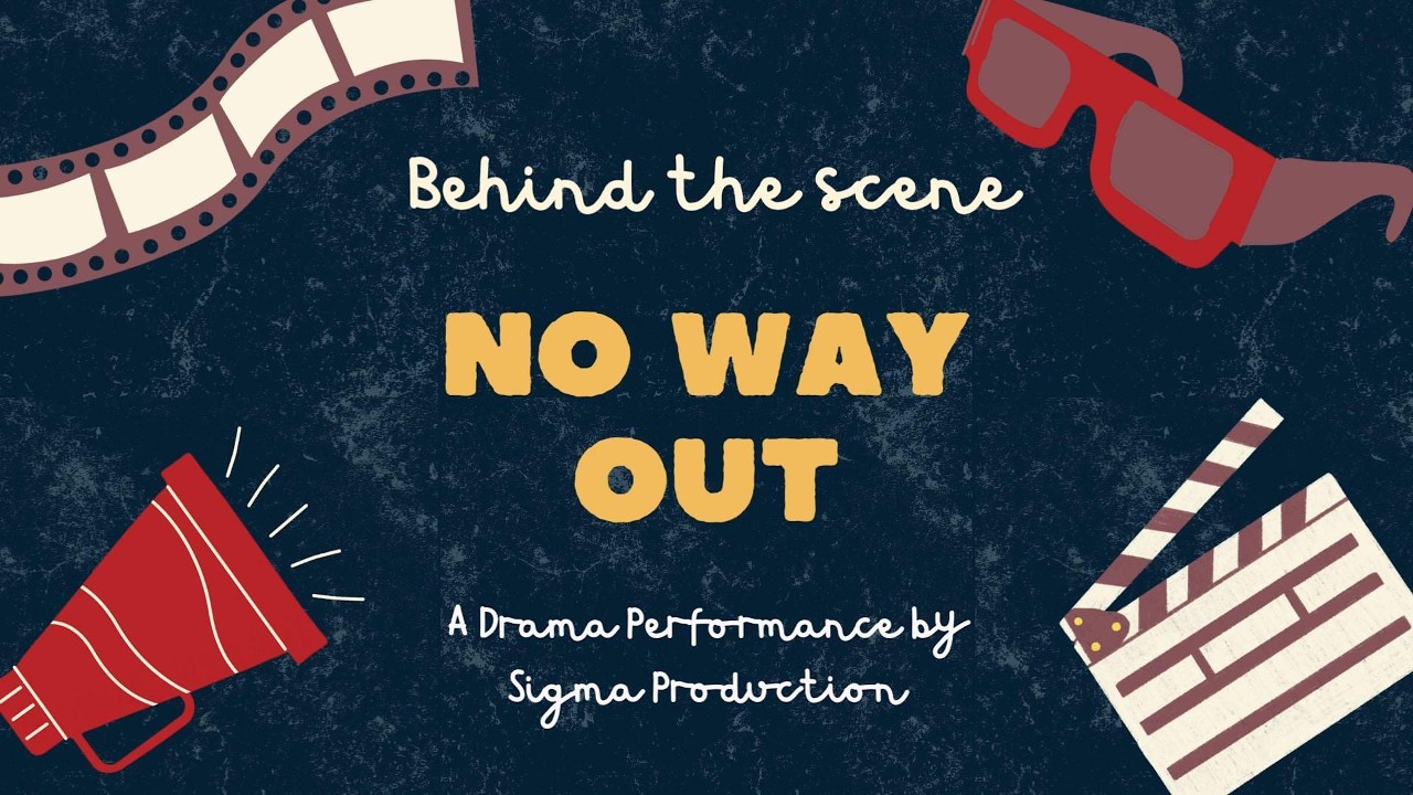 Behind the Scene Drama “No Way Out” | QnA Drama Performance