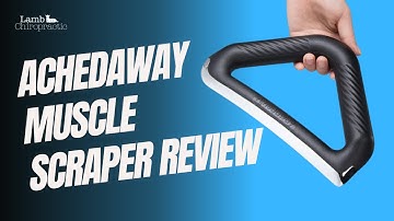 Achedaway Muscle Scraper Review - World