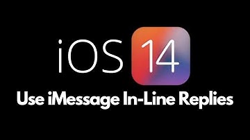 iOS 14: How to Use Inline Replies in iMessage