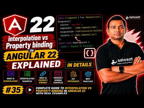 interpolation VS Property Binding in Angular 22 Explained in Details | Angular 22 complete course