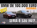 X6 sau Seria 8!? Ce BMW să cumperi la 100.000 euro