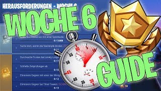 Woche 6 Guide - Alle Herausforderungen Season 5 Fortnite Battle Royale Deutsch