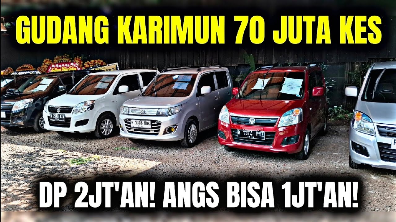 GUDANG KARIMUN MURAH‼️ DP 2JT! ANGS 1JT'AN! MATIC MANUAL STOK MENUMPUK!