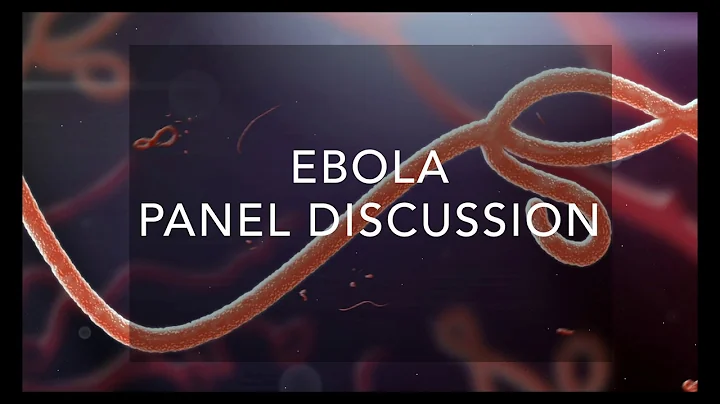 Ebola Panel Discussion | 2020 CEND Symposium