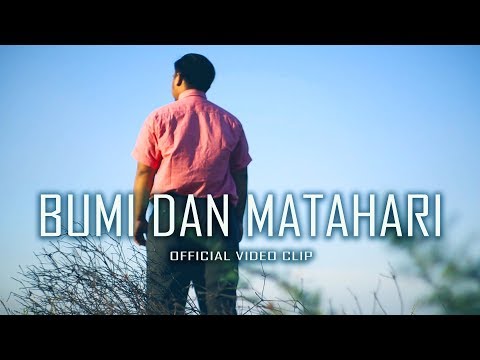 Super Romantic - Bumi Dan Matahari  (Official Video Clip)