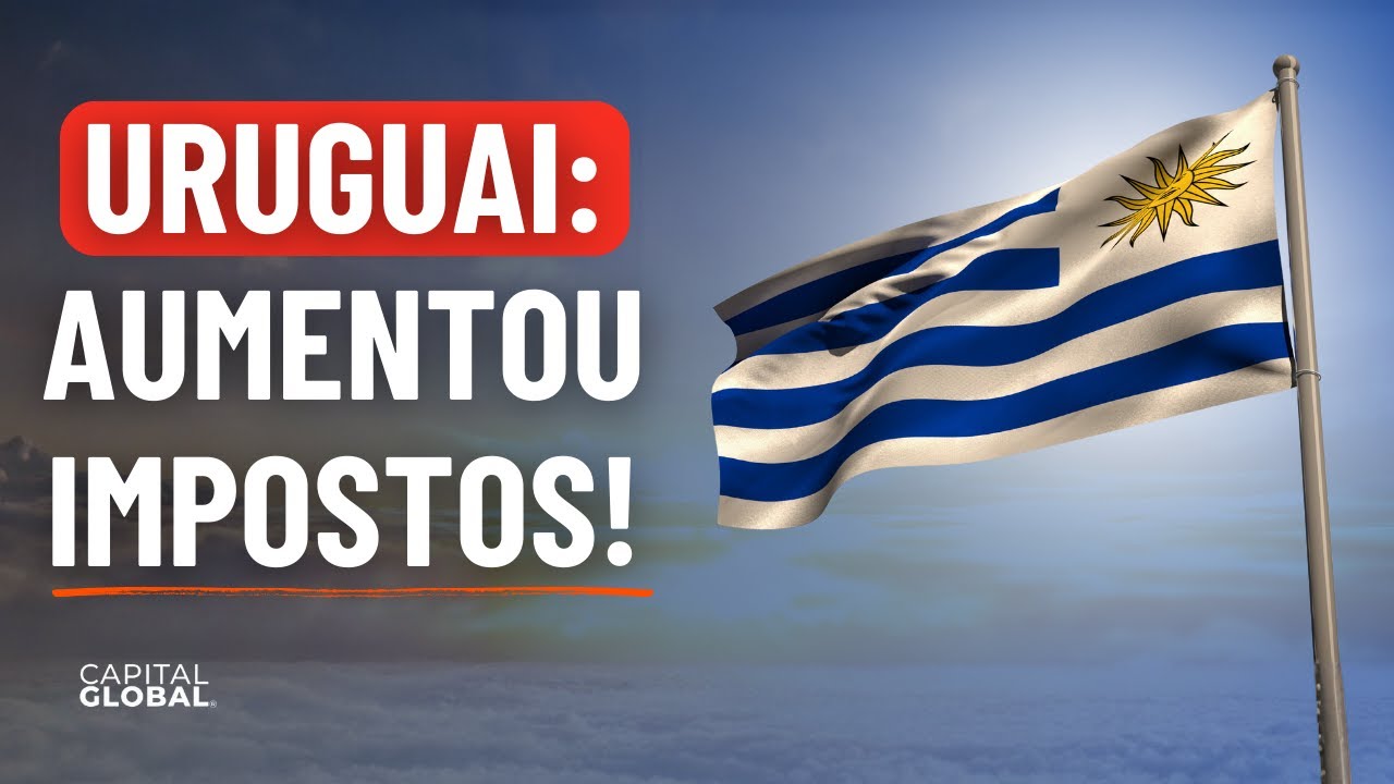 Mudou tudo? Novas REGRAS FISCAIS do URUGUAI explicadas!