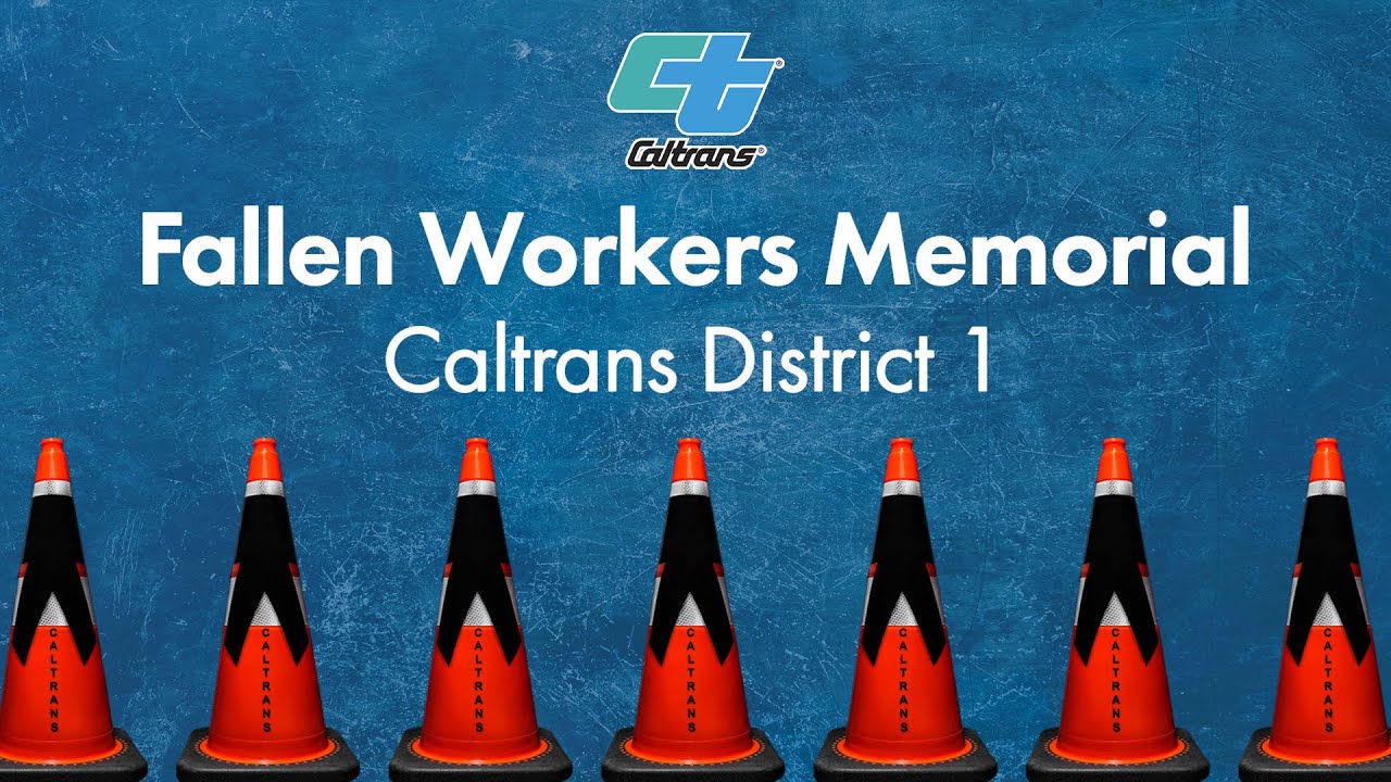 Caltrans District 1 Fallen Workers Memorial 2023 - YouTube