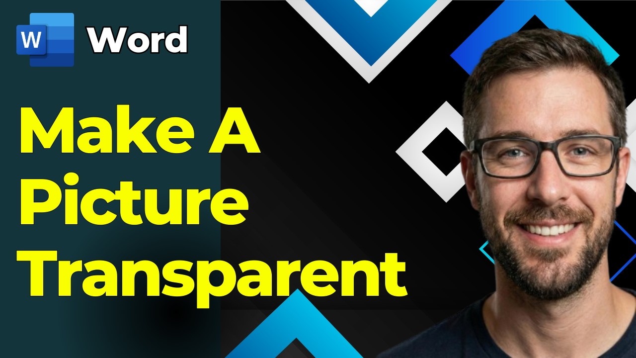 How To Make Picture Transparent In Microsoft Word [2026 Guide] - YouTube