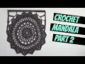 Crochet Decor: Mandala Part 2