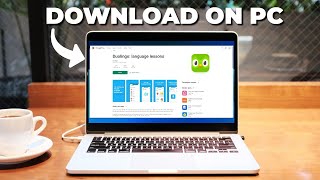 How To Download Duolingo on PC /Notebook