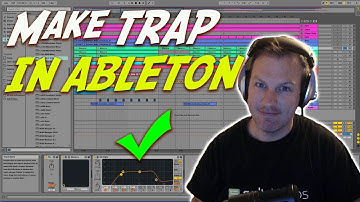 Make Trap Beats Ableton - Beat Making Tutorial for Beginners
