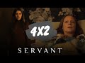 LEANNE É UMA SANTA 😏 | Servant 4x2 (Coceira): Análise e resumo do episódio | Série Apple Tv+