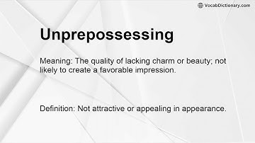 Unprepossessing Meaning